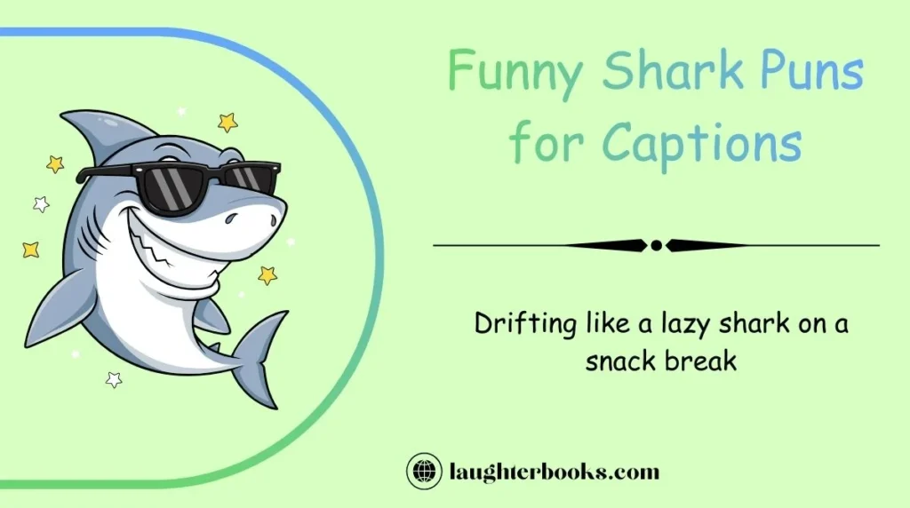 Funny Shark Puns for Captions
