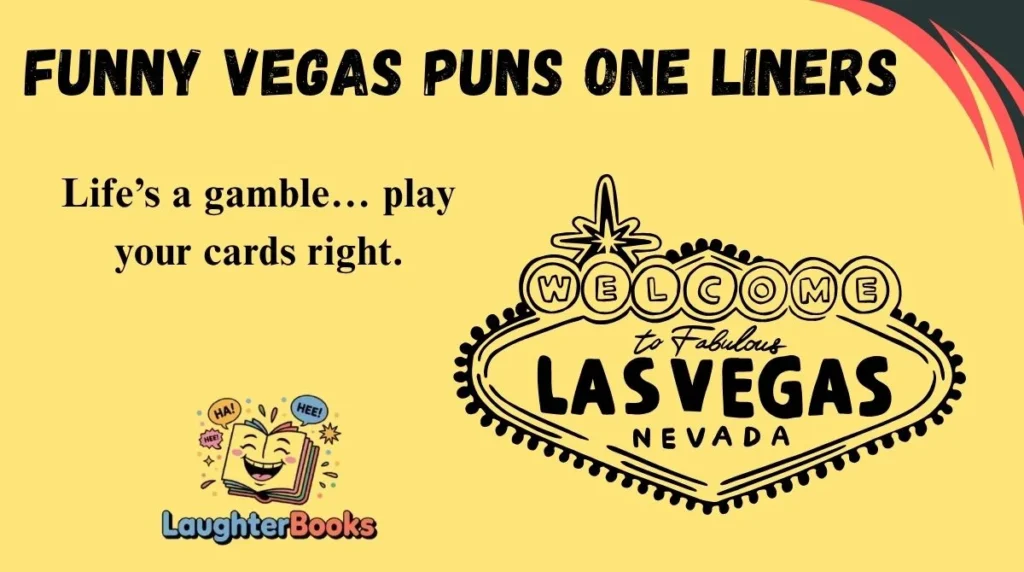 Funny Vegas Puns One Liners