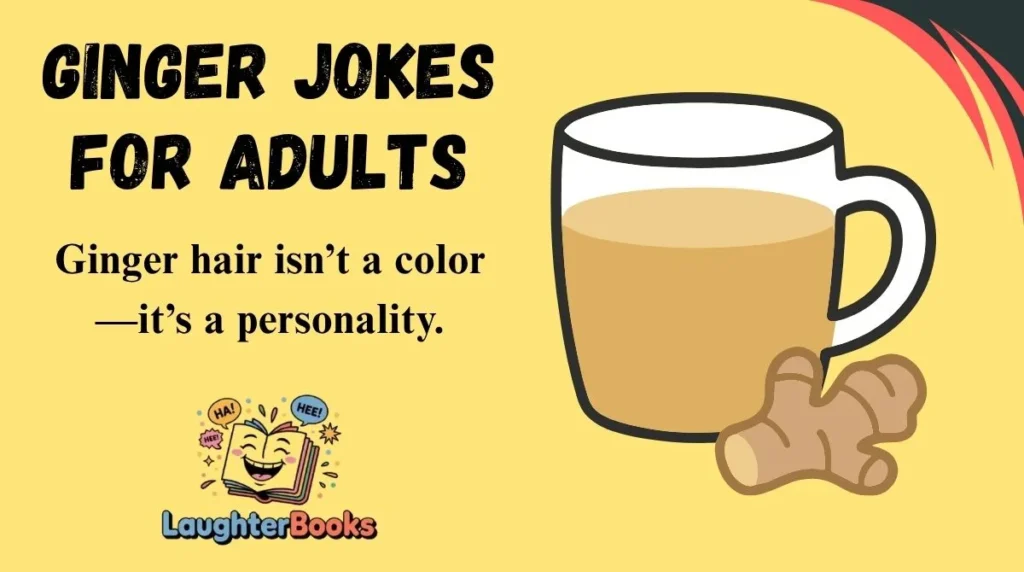 Ginger Jokes for Adults