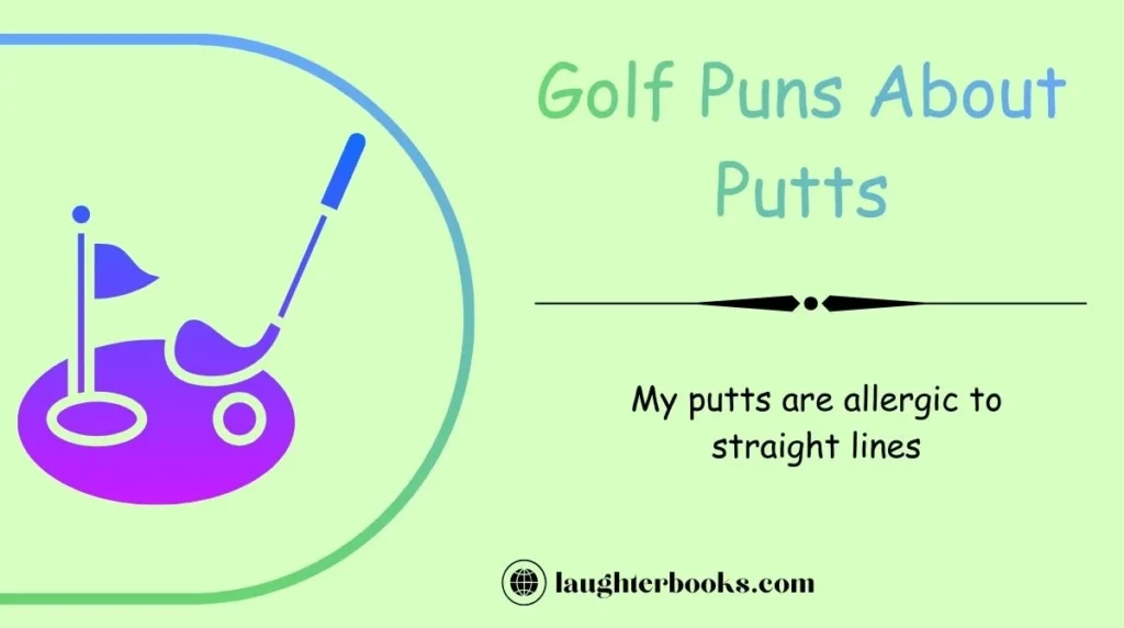 Golf Puns About Putts