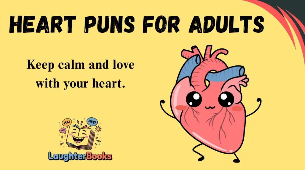 Heart Puns for Adults