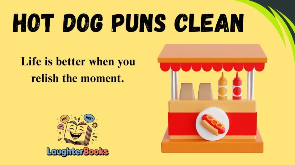 Hot Dog Puns Clean