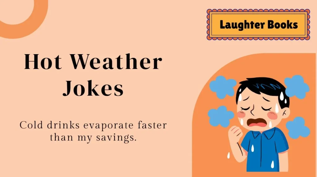 Hot Weather Jokes