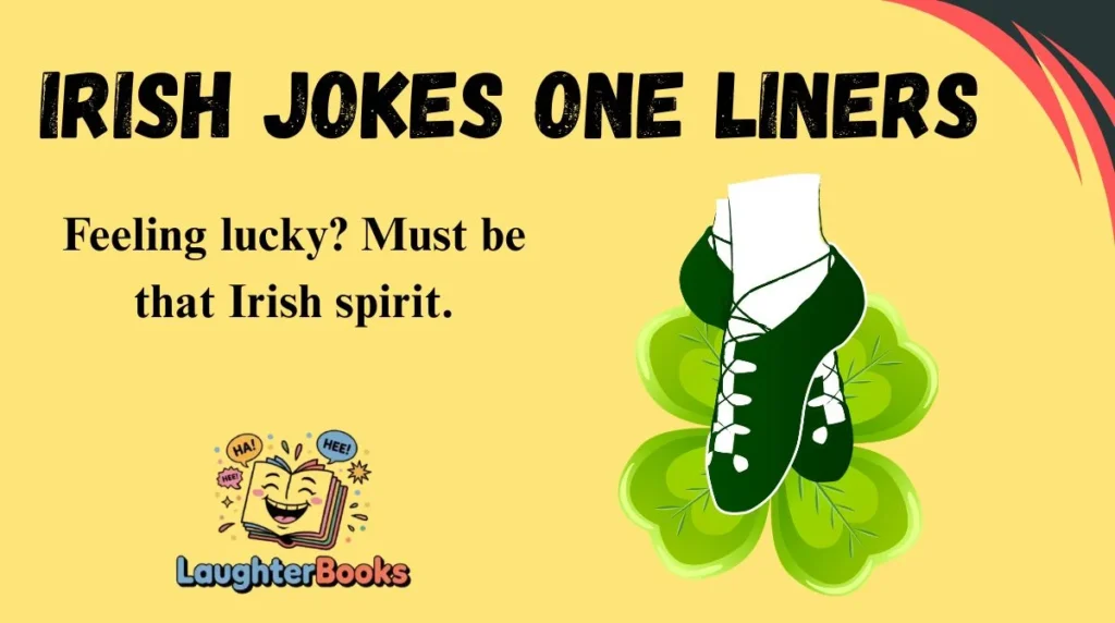 Irish Jokes One Liners