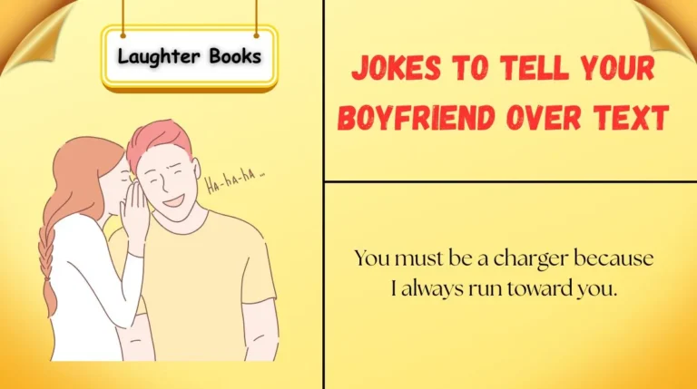 Jokes to Tell Your Boyfriend Over Text
