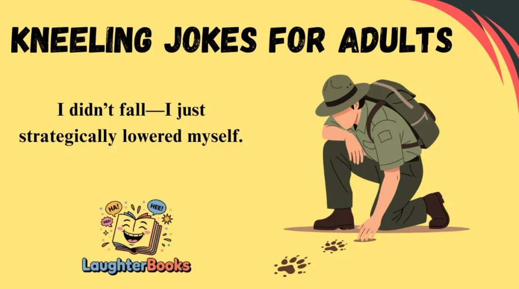 Kneeling Jokes for Adults