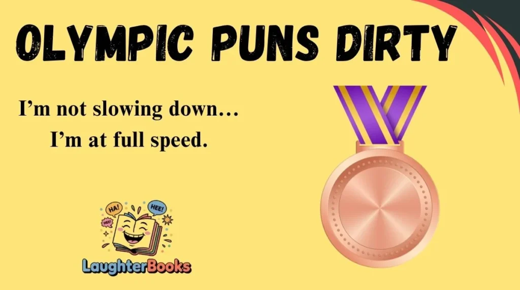 Olympic Puns Dirty