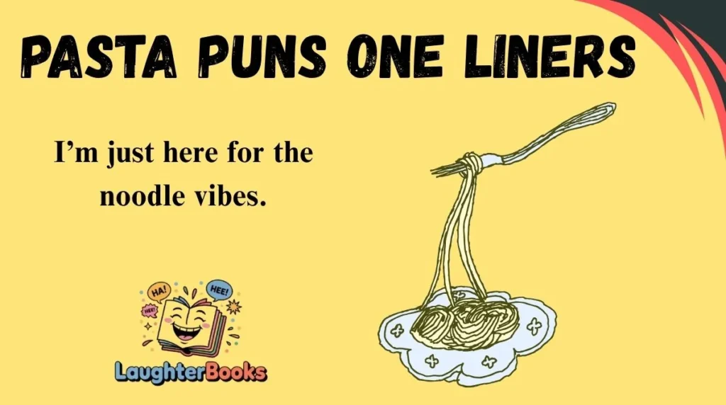 Pasta Puns One Liners