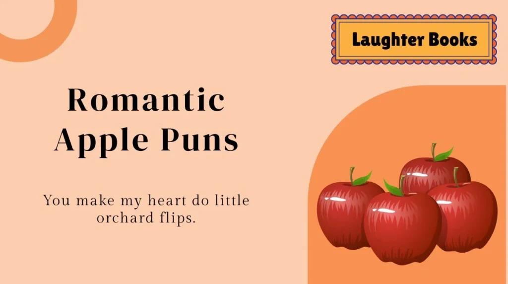Romantic Apple Puns