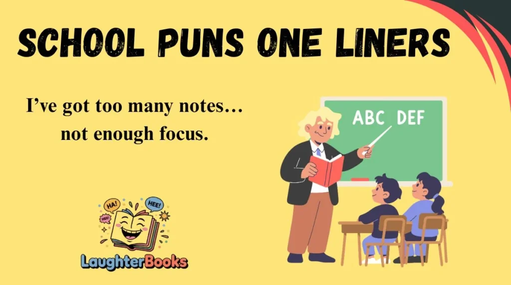 School Puns One Liners
