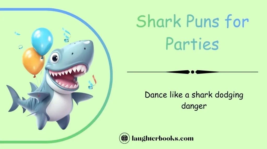 Shark Puns for Parties
