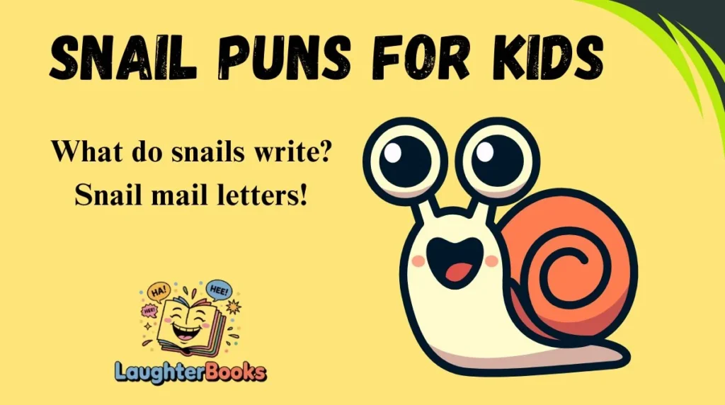 Snail Puns for Kids