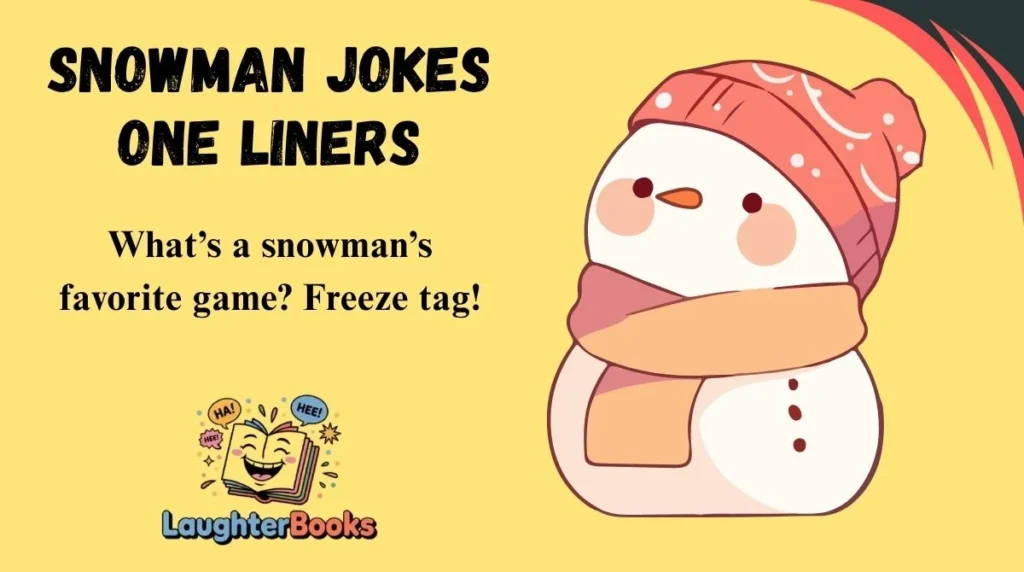 Snowman Jokes One Liners