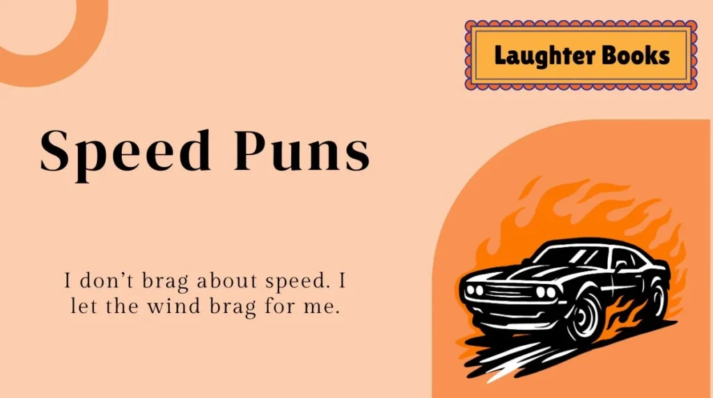 Speed Puns