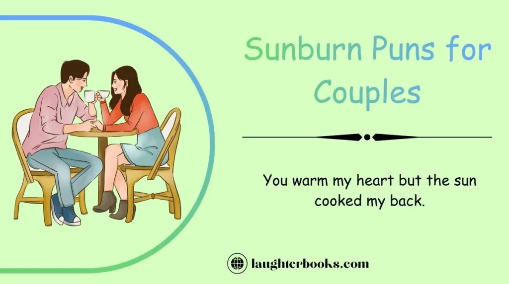 Sunburn Puns for Couples