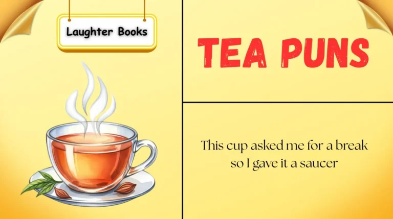 Tea Puns