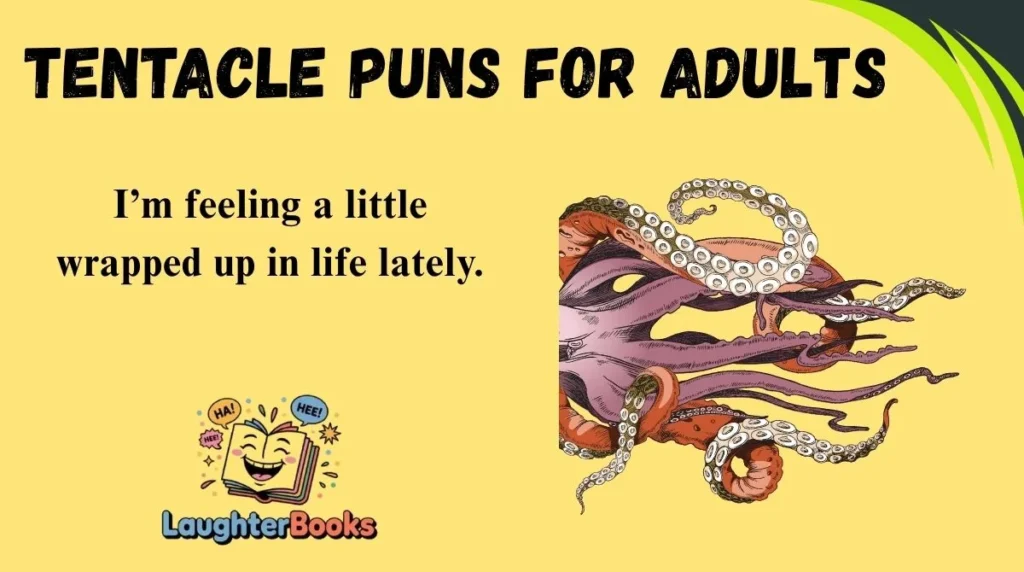 Tentacle Puns for Adults