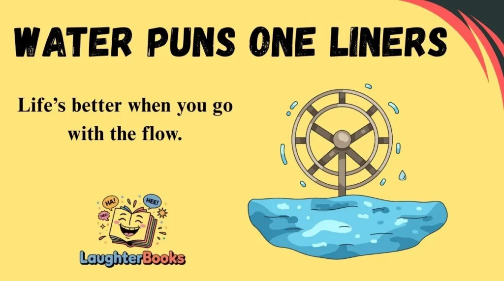 Water Puns One Liners