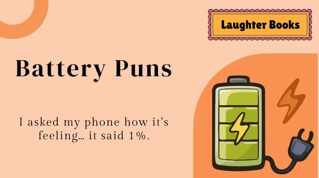 Battery Puns