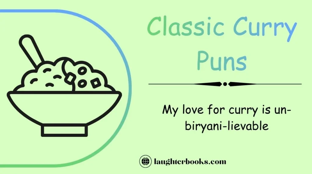 Classic Curry Puns