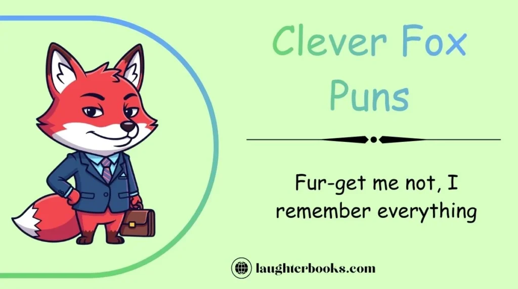 Clever Fox Puns