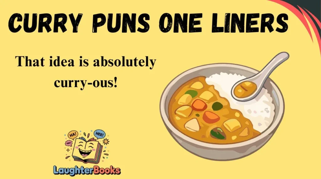 Curry Puns One Liners