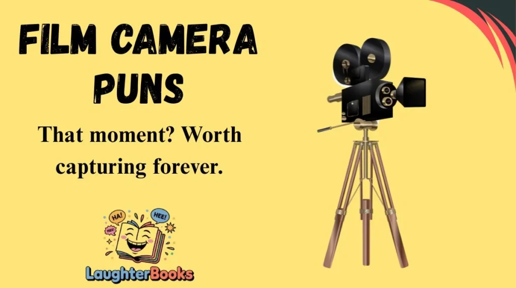 Film Camera Puns