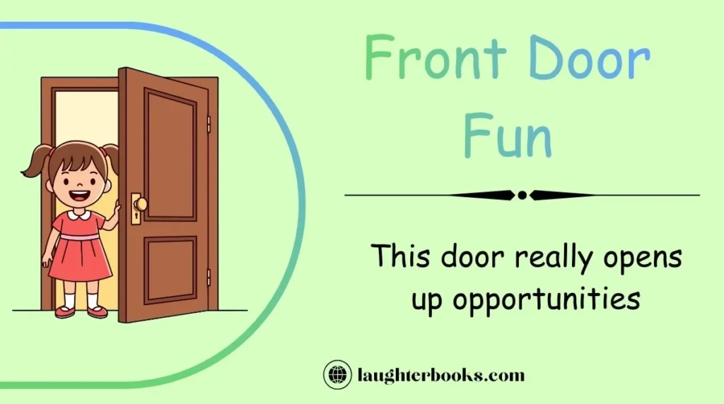Front Door Fun
