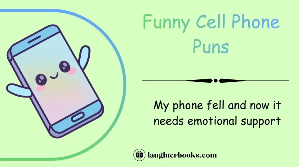 Funny Cell Phone Puns
