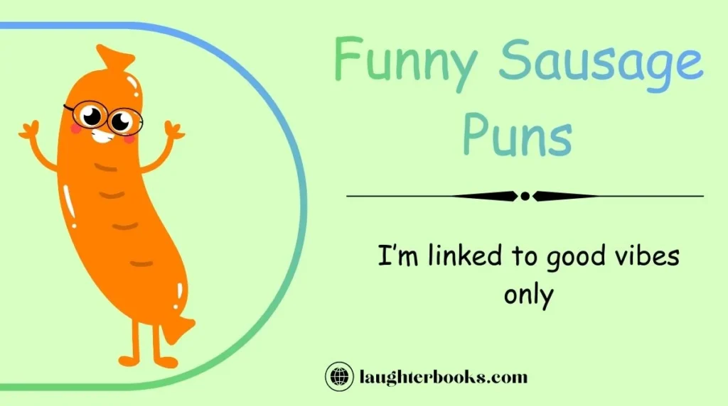 Funny Sausage Puns