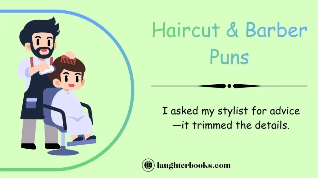 Haircut & Barber Puns