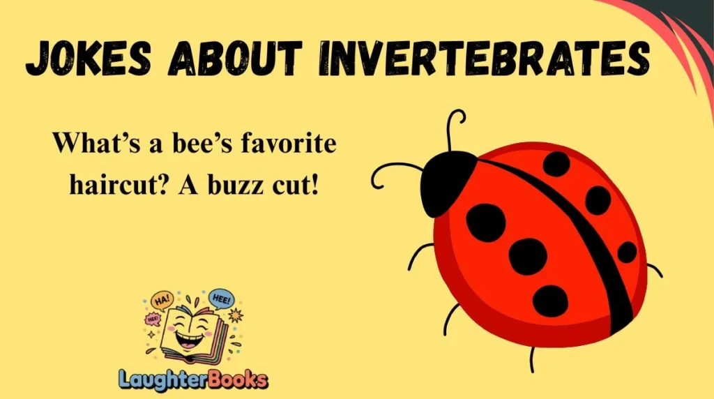 Jokes About Invertebrates