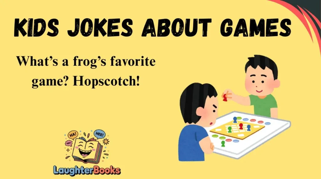 Kids Jokes About Games