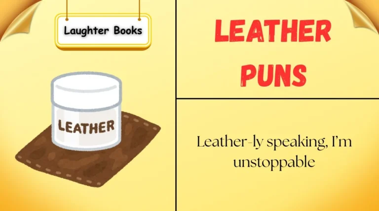 Leather Puns