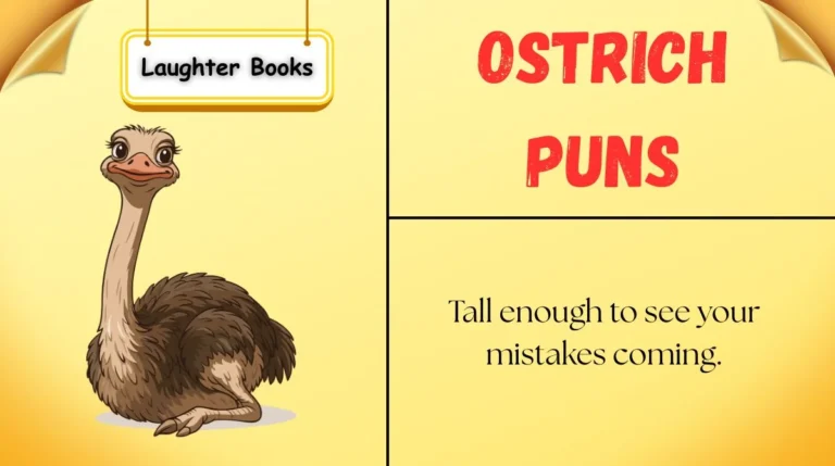 Ostrich Puns