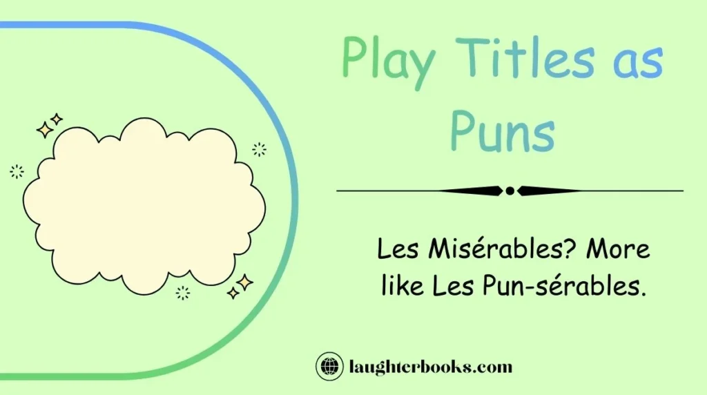 Play Titles as Puns