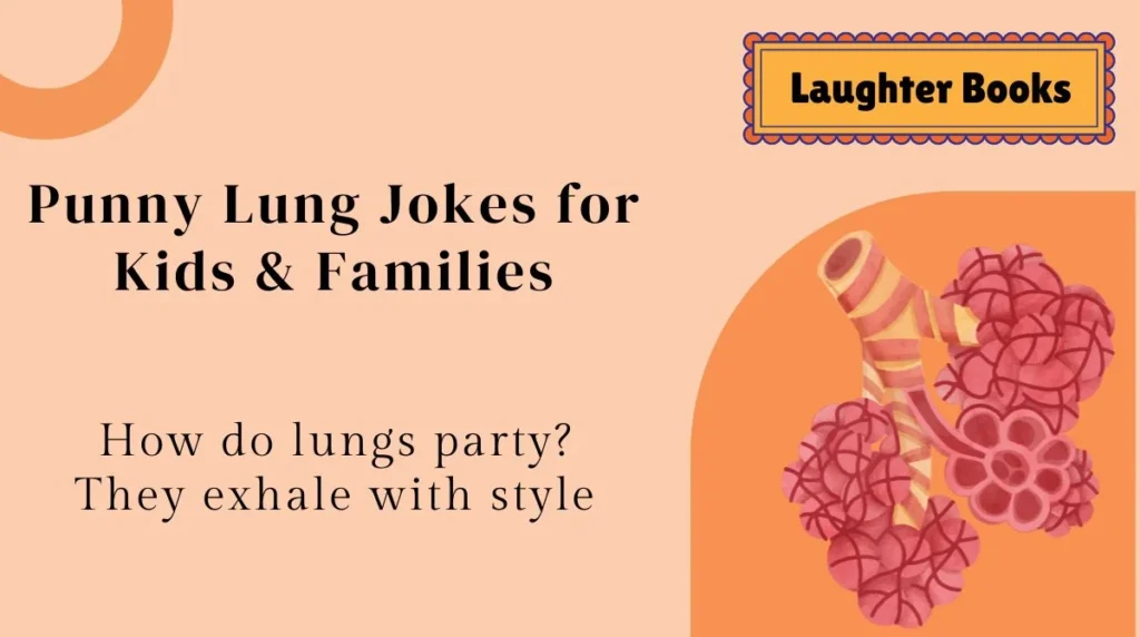 Punny Lung Jokes for Kids & Families