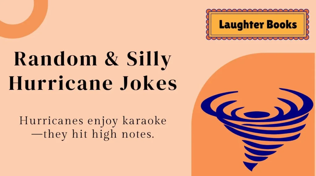 Random & Silly Hurricane Jokes