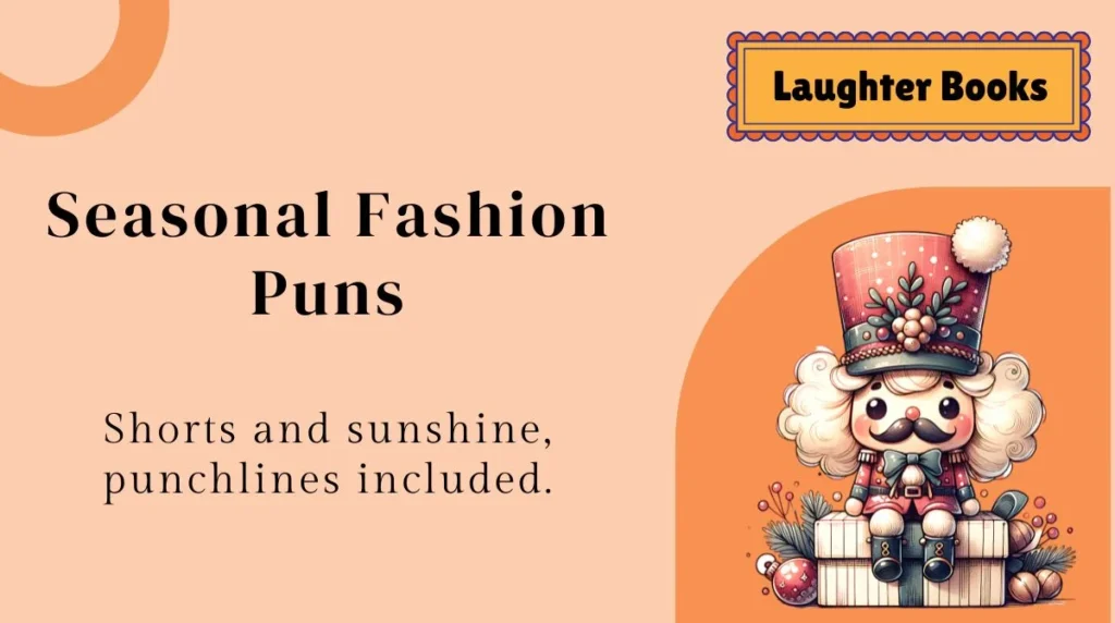 Seasonal Fashion Puns