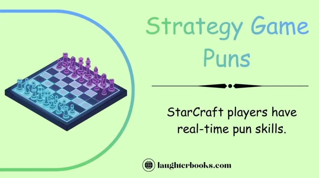 Strategy Game Puns