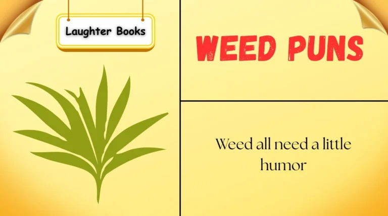 Weed Puns