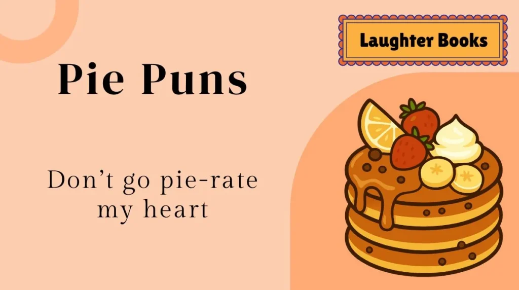 Pie Puns