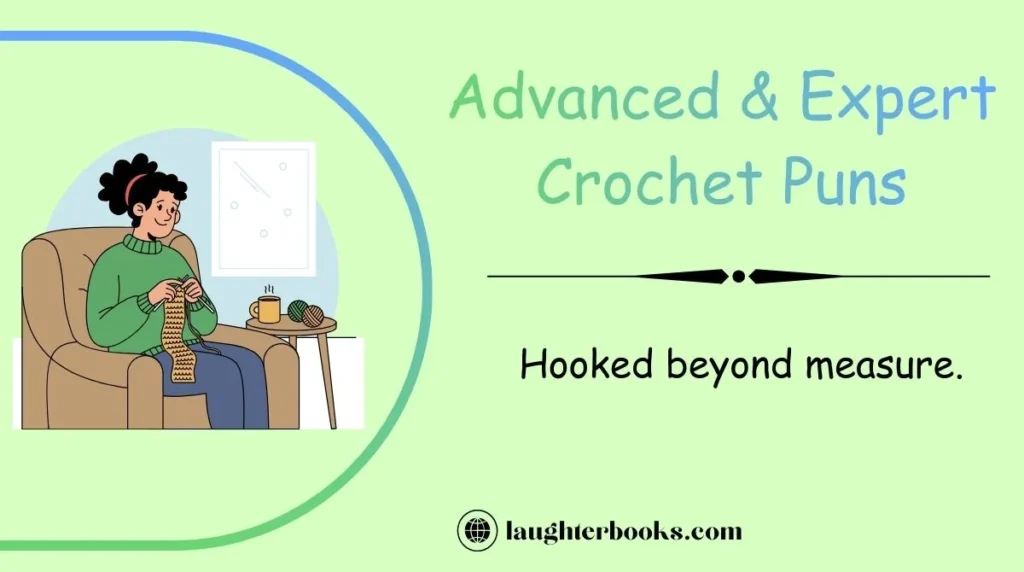 Advanced & Expert Crochet Puns