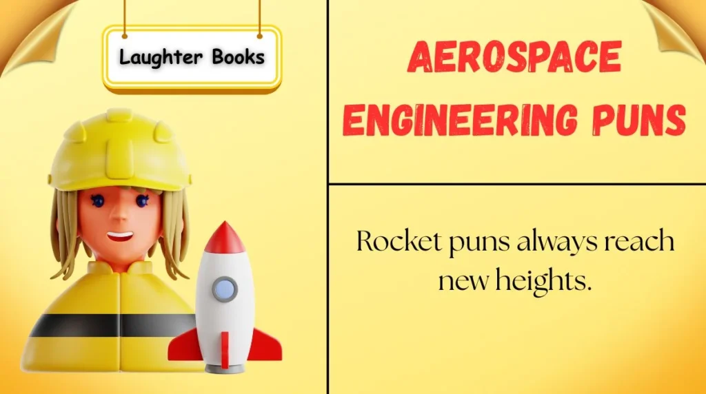 Aerospace Engineering Puns