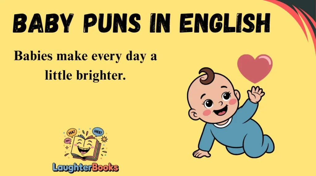 Baby Puns in English