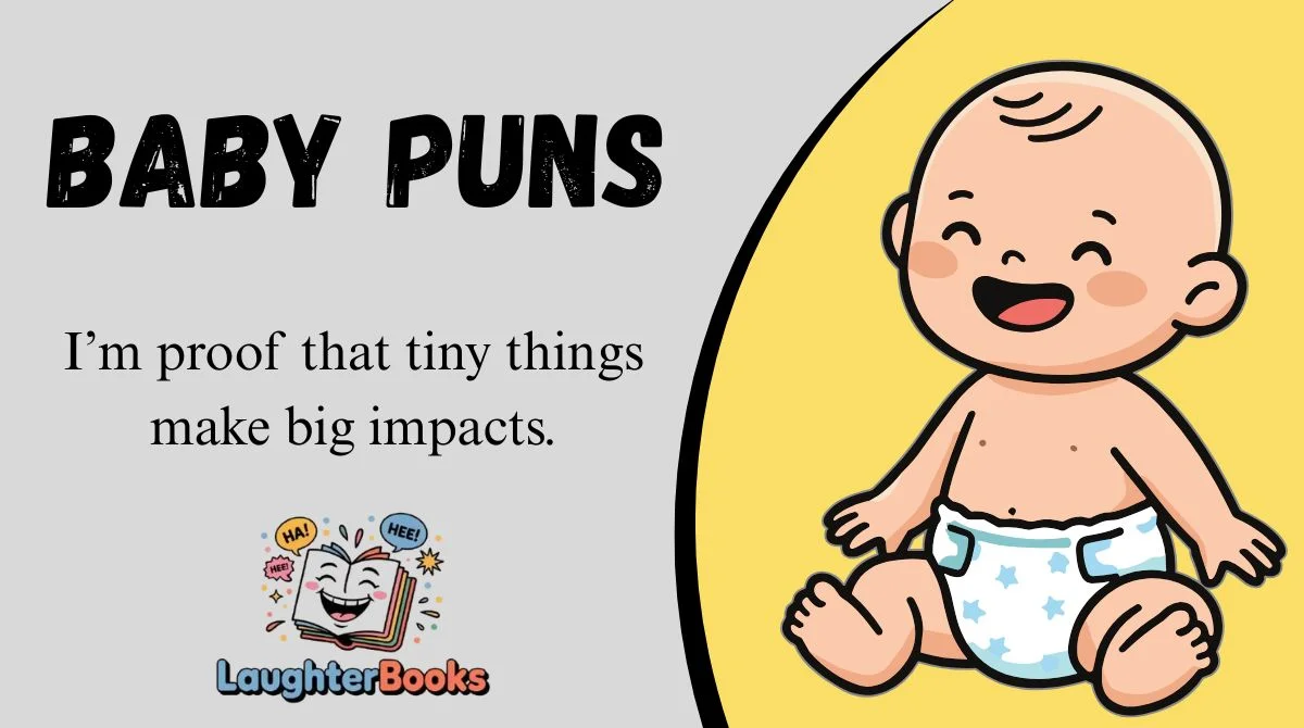 Hatching Pun 164+ Baby Puns That Will Make You Giggle Like a Little One(Updated 2k26) 👶😂