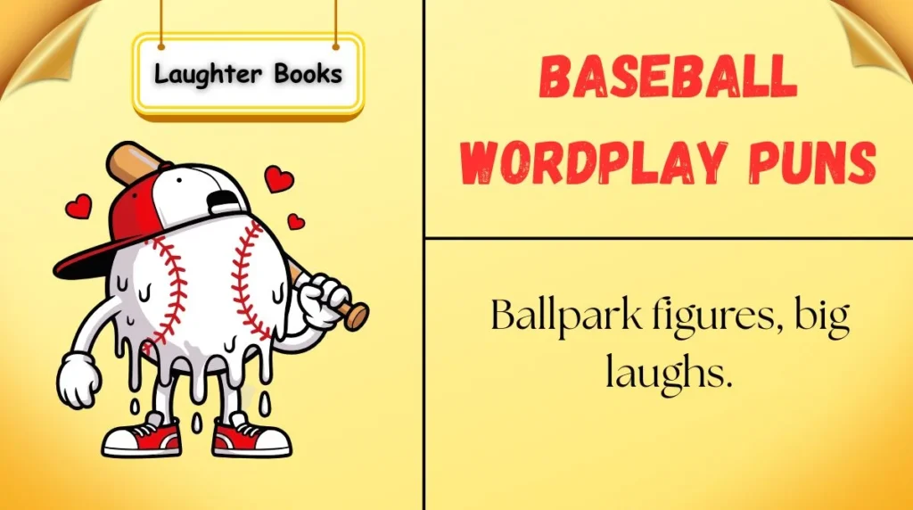Baseball Wordplay Puns