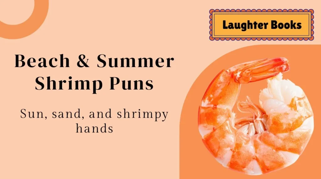 Beach & Summer Shrimp Puns