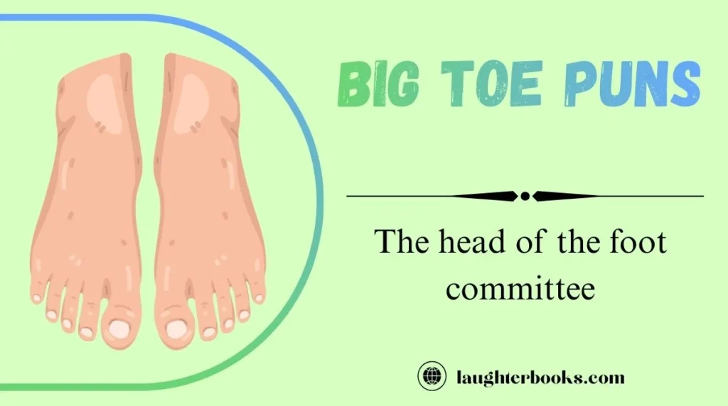 Big Toe Puns