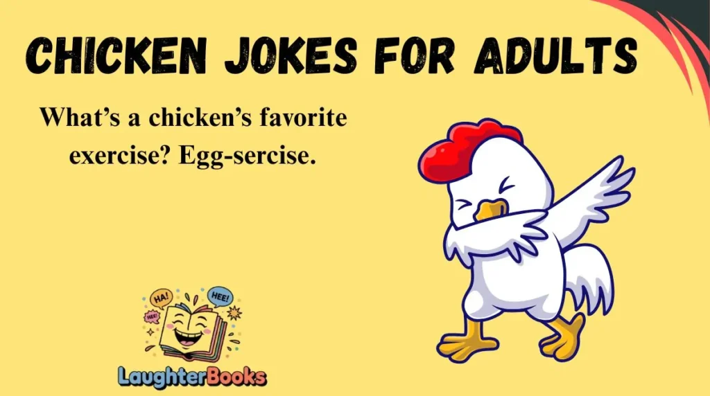 Chicken Jokes for Adults